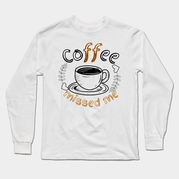 Coffee Love Long Sleeve T-Shirt by Elegance16